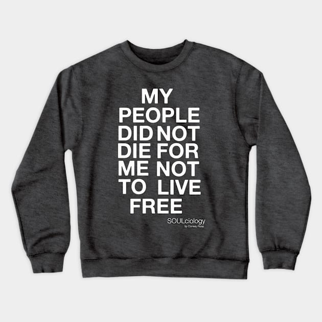 Freedom Sacrifice Crewneck Sweatshirt by DR1980